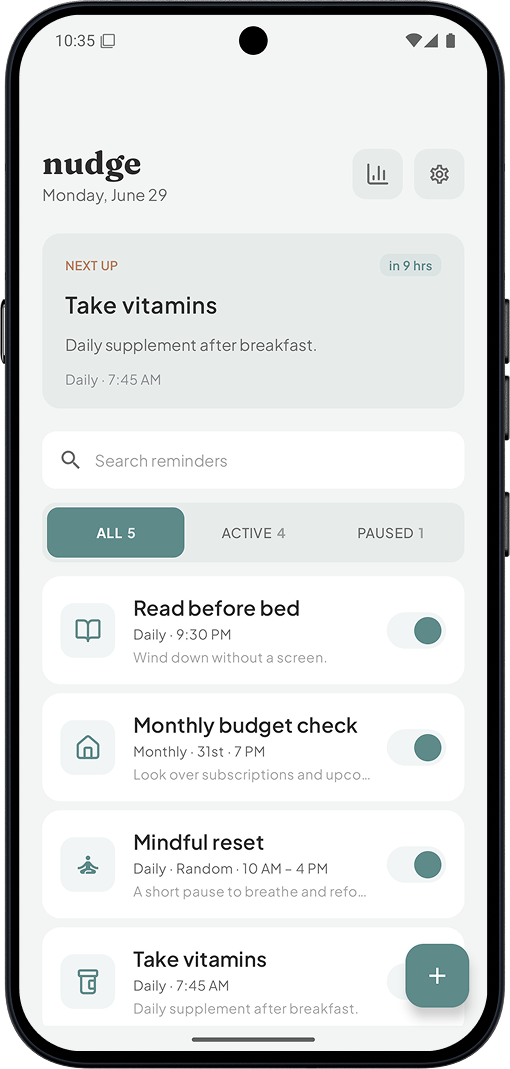 nudge home screen with upcoming and active reminders